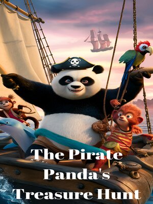 cover image of The Pirate Panda's Treasure Hunt